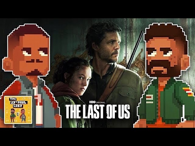 Is The Last of Us on HBO the Best Game Adaptation? | The J.D. & Paulcast