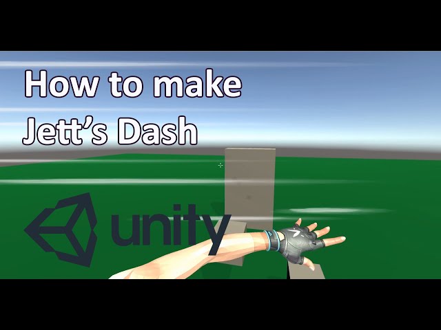 How to make Jett's Dash in Unity