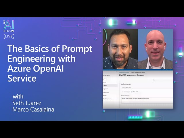 The Basics of Prompt Engineering with Azure OpenAI Service