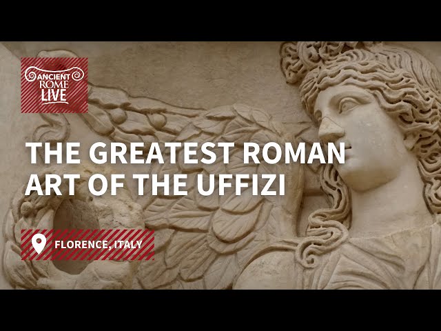 The greatest Roman art of the Uffizi Galleries