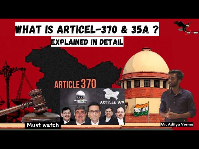 Article 370 & 35A: Laws governing Jammu & Kashmir's special status | CDS Polity | NDA Polity |