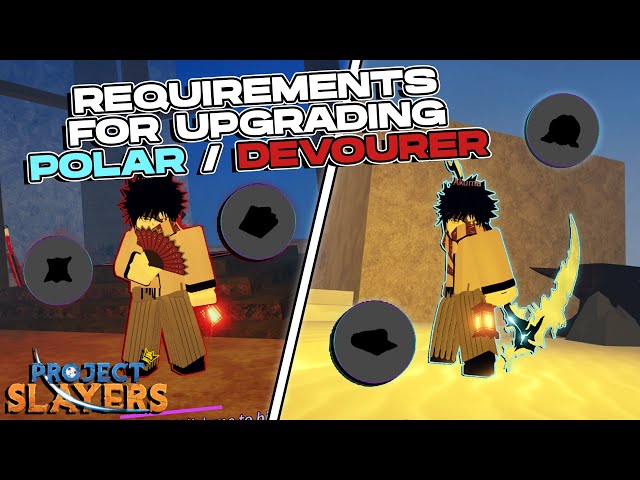ALL Requirements For Upgrading POLAR / DEVOURER Weapons | Project Slayers