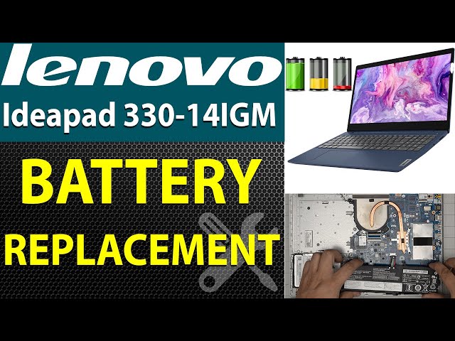 How to Replace Battery in Lenovo Ideapad 330 14IGM Laptop 81D0