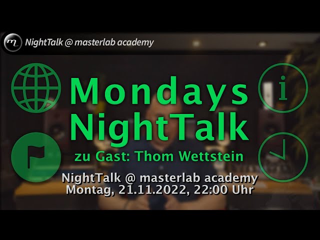 Mondays NightTalk - zu Gast Thom Wettstein