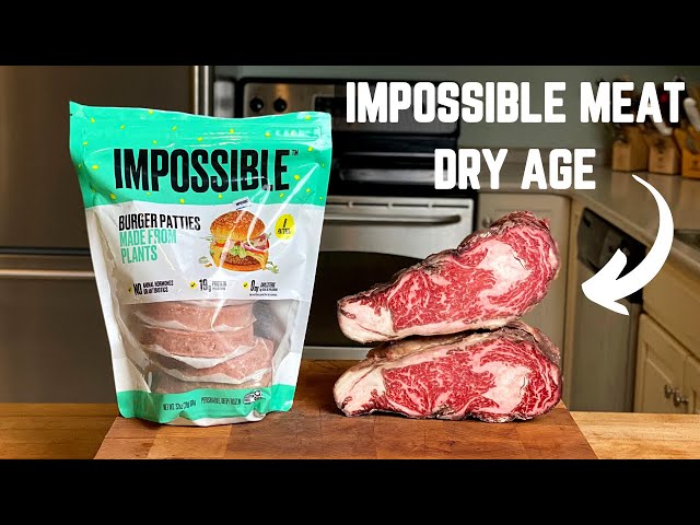 Dry Aged Impossible (Vegan) Meat