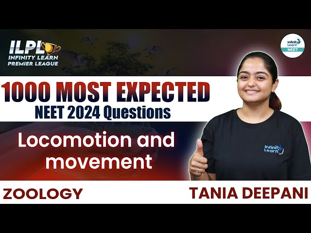 1000 Most Important NEET Zoology Questions | Locomotion and Movement | NEET 2024 Zoology