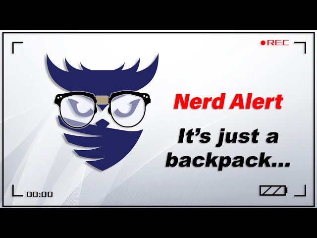 Nerd Alert - Ep. 22 - Why is everyone so angry about a backpack warranty? Hot damn