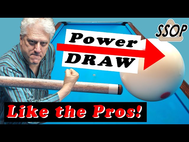 How to Power Draw the Cue Ball with NO MISCUES