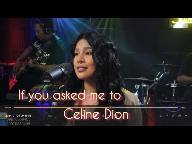 IF YOU ASKED ME TOO-CELINE DION Cover  2024-AILA SANTOS R2K BAND