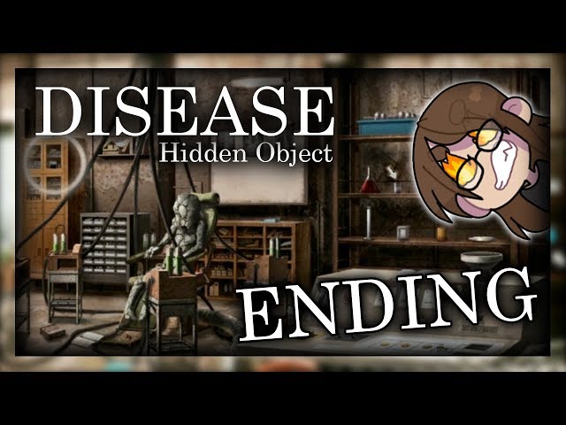 [ DISEASE - Hidden Object - ] They tricked us!! - ENDING