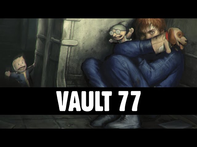 Vault 77 | Fallout Lore