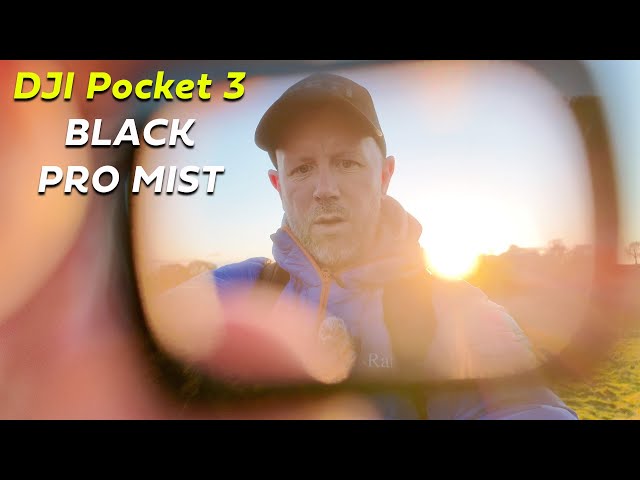 DJI Pocket 3 + Black Pro Mist Filter - Worth it?