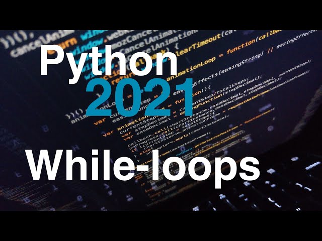 How to code While Loops in Python
