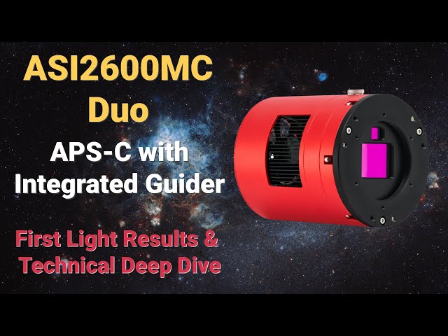 Introducing Duo: ZWO's new 2600MC with integrated guider | First Light Results | Deep Dive analysis