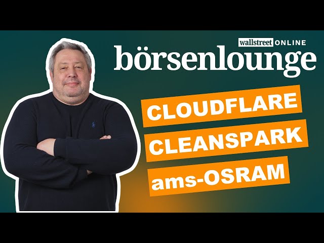 Cloudflare | Cleanspark | ams-Osram - neuer Stern am Bitcoin-Himmel?