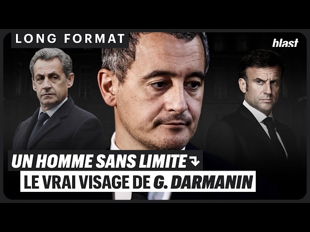 UN HOMME SANS LIMITE : LE VRAI VISAGE DE G. DARMANIN