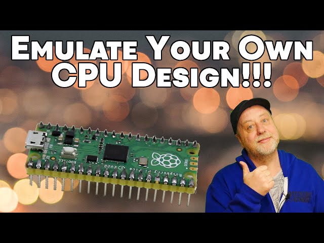 Write Your Own Emulator for Your Own CPU - Using a Raspberry Pi Pico