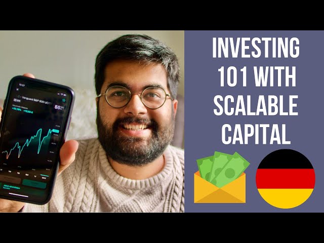 Stock Market Investing 101 with Scalable Capital in Germany as an Expat 🇩🇪