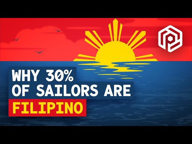 Why 30% of Sailors are Filipino
