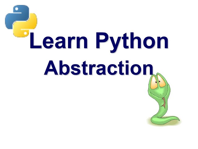 Python Abstraction Explained: Simplifying Complex Code | Learn Python