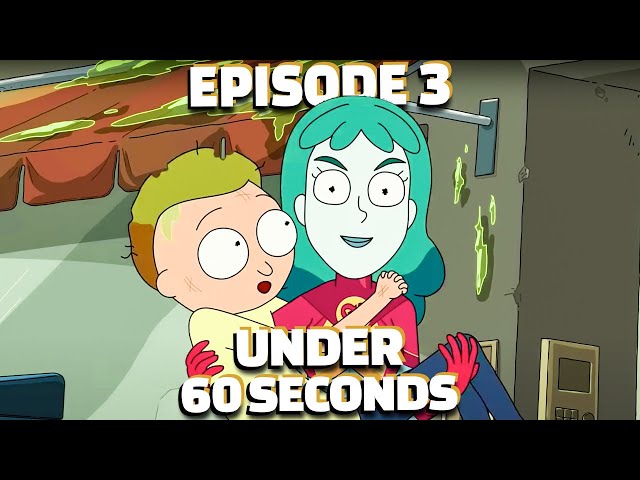 Rick & Morty Episode 3 In Under 60 Seconds (Season 5)