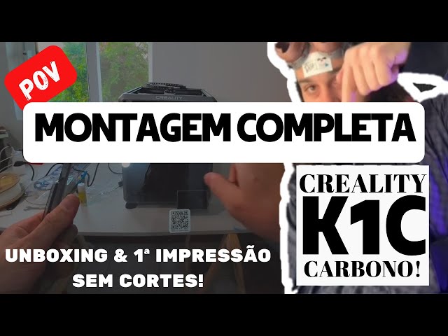 Unboxing, Montagem e Primeira Impressão da Creality K1C - A Super Power da Creality