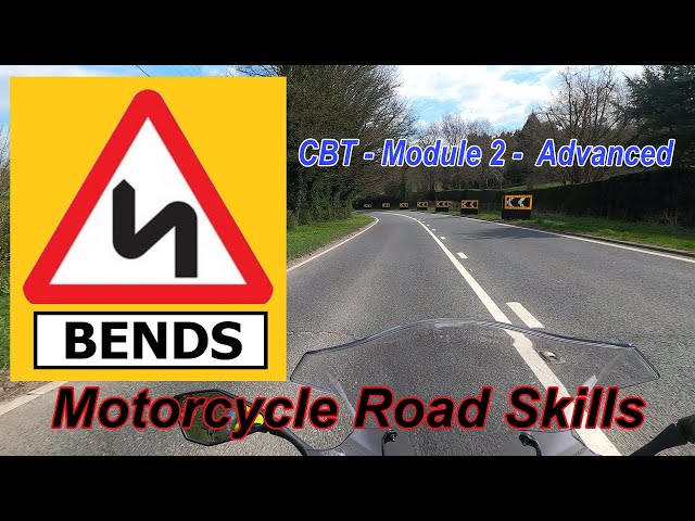 Bends and Cornering - CBT / Module 2 / Advanced