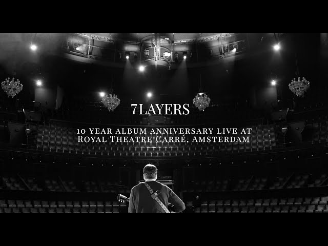 Dotan - 7 Layers 10 year album anniversary live at Carré, Amsterdam