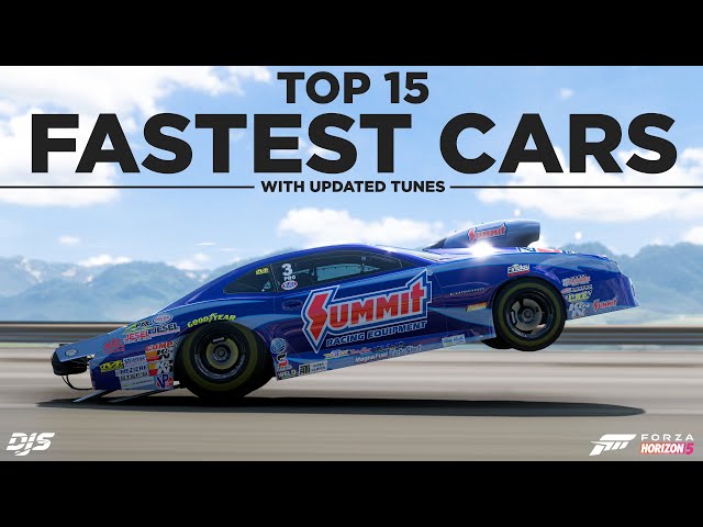 Forza Horizon 5 - TOP 15 FASTEST CARS (With Updated Tunes)