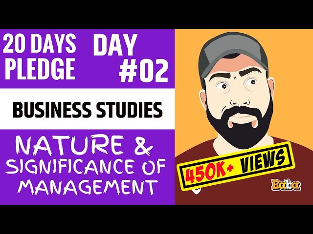 DAY 02 I Business Studies I Nature & Significance of Mgt, - Part 01 I Chapter-12 I 20 Dayspledge