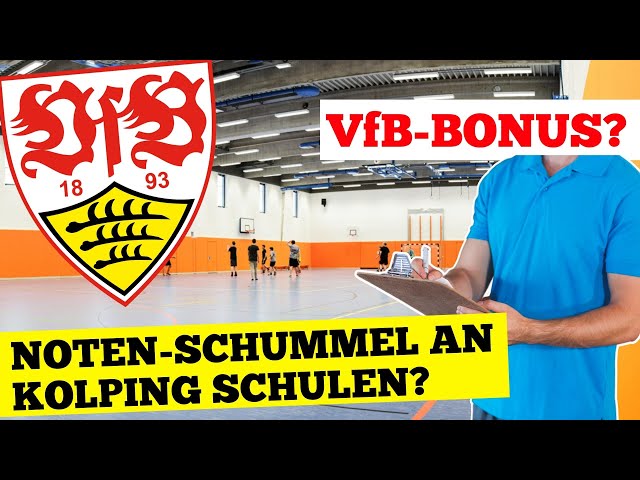 Noten-Betrug an Fußball-Eliteschule? - Vorwürfe vom Ex-Lehrer der Kolping Schulen (VfB-Partner)