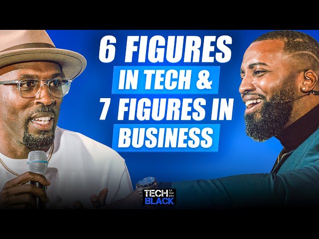 6 Figures In Tech & 7 Figures In Business