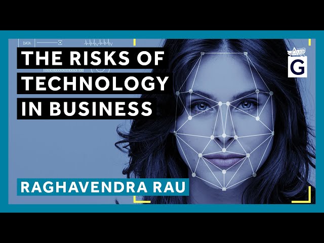 The Risks of Technology in Business
