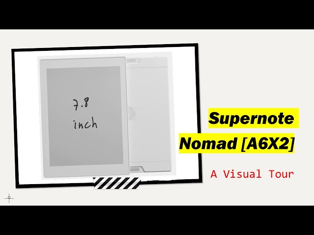 Supernote Nomad (A6X2): A Visual Tour