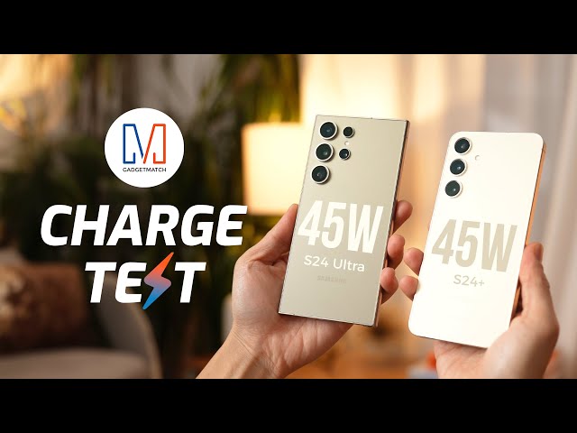 Samsung Galaxy S24+ and S24 Ultra Charge Test: Does 45W Charging Work?