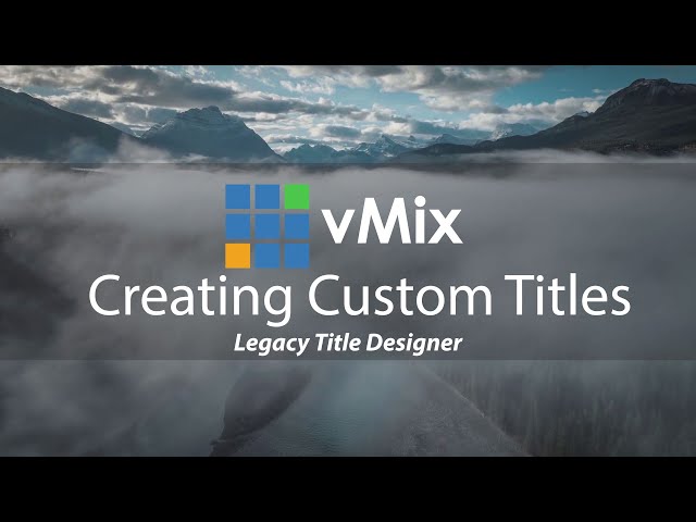 Creating Custom Static Titles in vMix with legacy title designer.New GT Title Designer now available