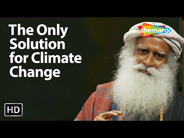 The Only Solution to Climate Change | Suhel Seth with Sadhguru | Shemaroo Spiritual Life
