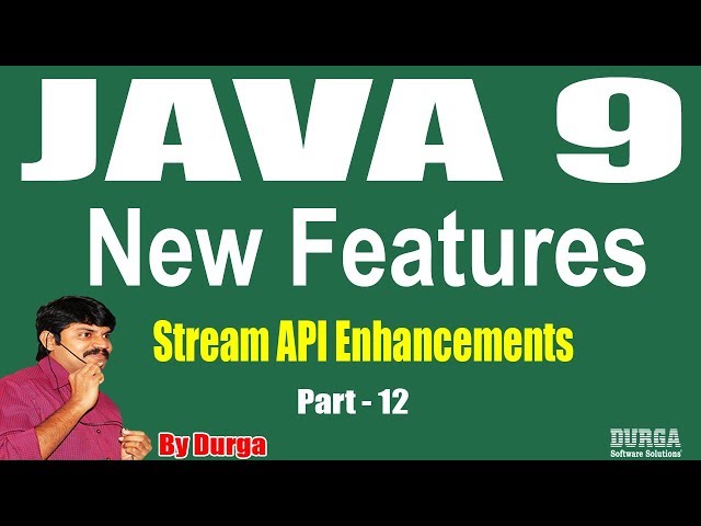 Java 9 || Session - 44 ||  Stream API Enhancements || Part - 12 by Durga Sir