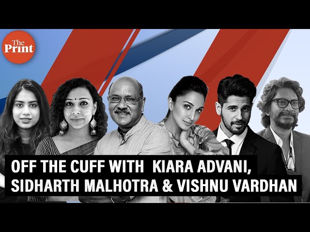 Off The Cuff with Kiara Advani, Sidharth Malhotra & Vishnu Vardhan talking about Shershah and more