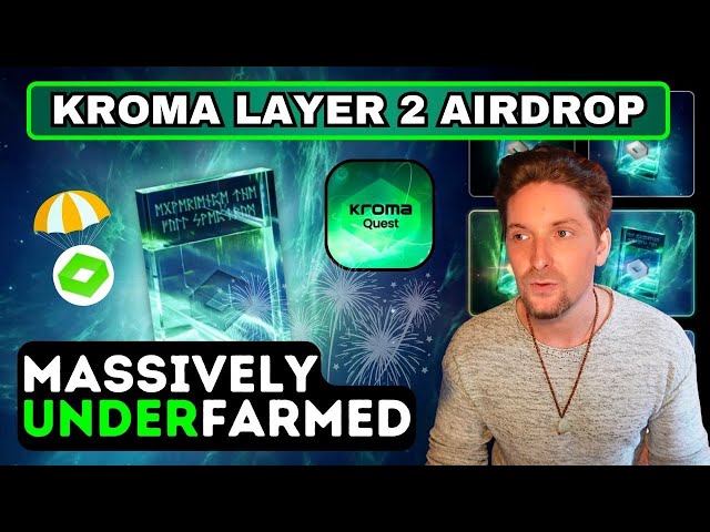 KROMA NETWORK AIRDROP: 5 Days Left to be EARLY