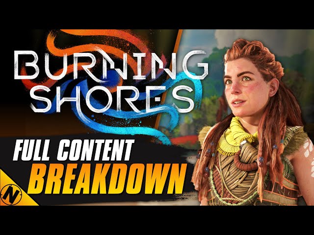 Horizon Forbidden West: Burning Shores | 12+ Hours Played - Content Overview