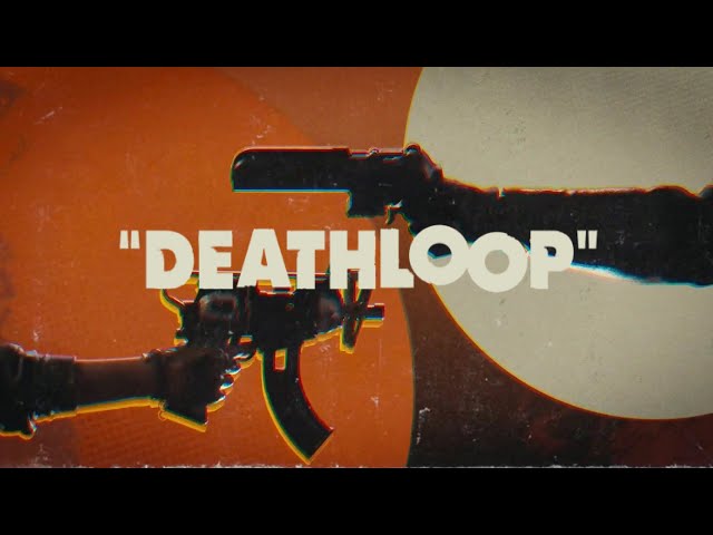 FINALLY!  Deathloop has made it to Xbox / PC (Fixed Upload?)