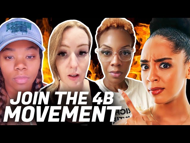 Women Say NO To Dating, S*x, Marriage, & Kids With New 4B Movement