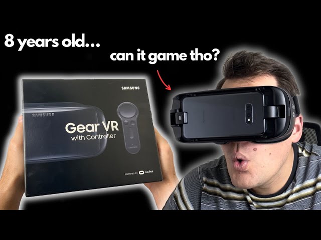 the Samsung Gear VR in 2024? Let’s Explore!