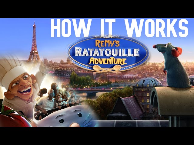 Remy's Ratatouille Adventure - HOW IT WORKS | EPCOT (WDW & DLP)