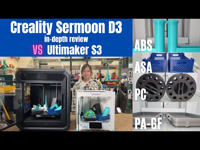 Creality Sermoon D3 in-depth review: Sermoon D3 vs Ultimaker S3 head-to-head comparison