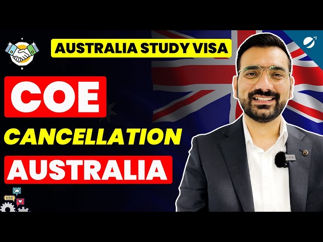 If COE got Cancelled , How to Secure Your Visa ? | Australia Immigration News 2024