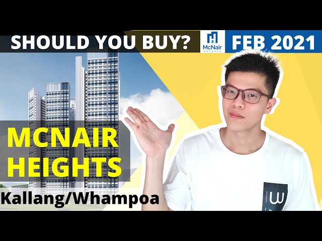 Kallang/Whampoa McNair Heights BTO 2021 Review & Analysis! Which BTO Feb 2021 should you apply for?
