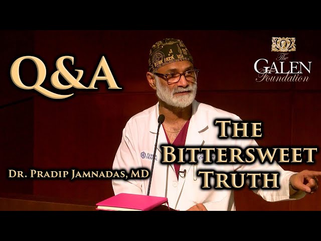 The Bittersweet Truth (2019) Q&A -  Dr. Pradip Jamnadas, MD