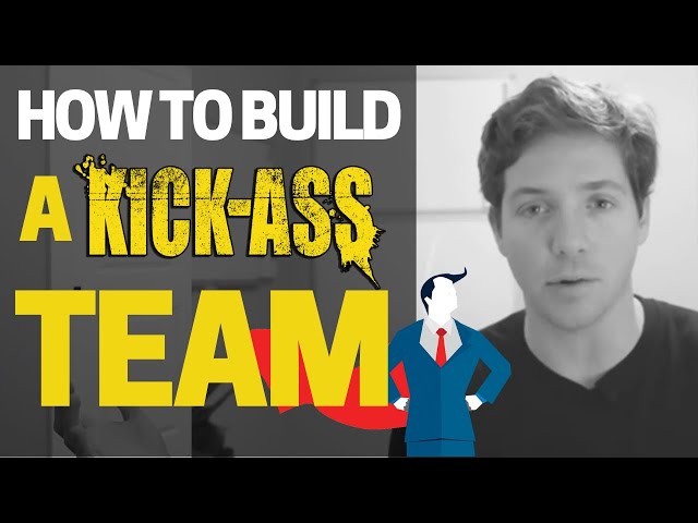 How to Build a Powerful Team